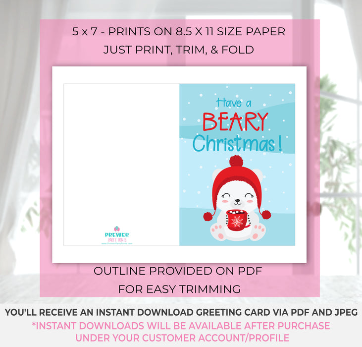 Instant Download Beary Christmas Greeting Card | 5 x 7 & 5.5 x 8.5 Included | CS001