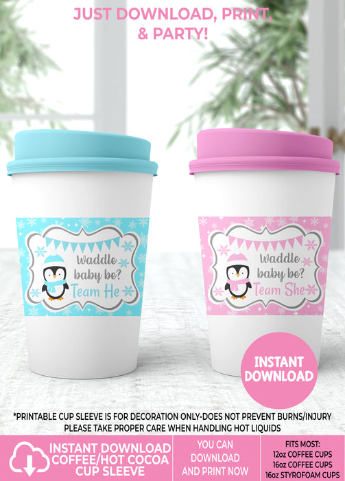 Waddle Baby Be Penguin Gender Reveal Printable Coffee Cup Sleeve