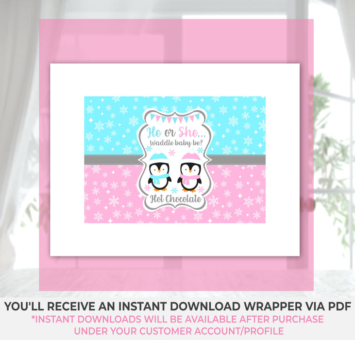 Waddle Baby Be Penguin Gender Reveal Printable Hot Chocolate Wrapper