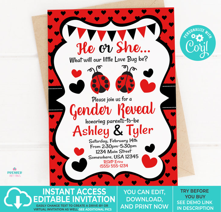Editable Instant Access/Download Love Bug Valentine's Day Gender Reveal Invitation-GR056